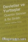 Devletler ve Yurttaşlar & Tarih, Kuram Muhtemel Gelecek