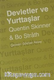 Devletler ve Yurttaşlar <br /> Tarih, Kuram Muhtemel Gelecek