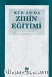 Kur'an'da Zihin Eğitimi (1.hamur)