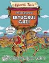 Gizli Kurucu Ertuğrul Gazi