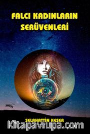 Falcı Kadınların Serüvenleri 