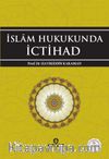 İslam Hukukunda İctihad
