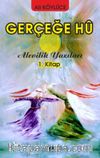 Gerçeğe Hu & Alevilik Yazıları 1 