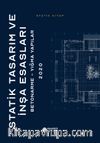Statik Tasarım ve İnşa Esasları & Betonarme-Yığma Yapılar