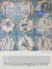 Mahalle Mektebi Dergisi Sayı:39 Ocak-Şubat 2018