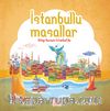 İstanbullu Masallar & Kitap Kuşum İstanbul'da