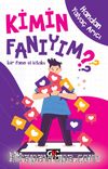 Kimin Fanıyım? & Bir Fanın El Kitabı