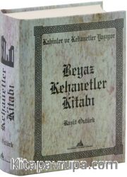 Beyaz Kehanetler Kitabı (Ciltli)