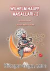 Wilhelm Hauff Masalları-2