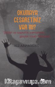 Okumaya Cesaretiniz Var mı?