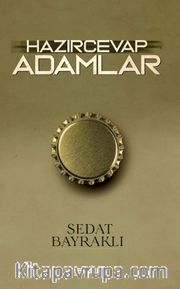 Hazırcevap Adamlar
