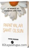 Papatyalar Şahit Olsun