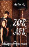 Zor Aşk