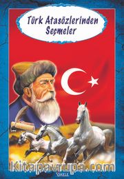 Türk Atasözlerinden Seçmeler