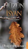 Hüzün ve İsyan