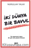 İki Dünya Bir Bavul