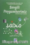 Sevgili Peygamberimiz (s.a.v.) & Dedesi Abdulmuttalib, Amcası ebu Talib ve Damadı Hz Ali (ra)'nin Dilinden