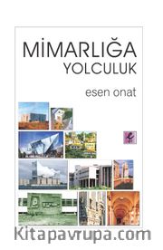 Mimarlığa Yolculuk
