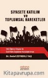 Siyasete Katılım ve Toplumsal Hareketler