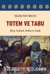 Totem ve Tabu & Büyü, Gelenek, Korku ve Yasak