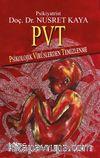PVT Psikolojik Virüslerden Temizlenme