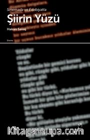 Sinemada ve Edebiyatta Şiirin Yüzü