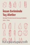 İnsan Evriminde Taş Aletler Teknolojik Primatlar Arasında Davranışsal Farklılıklar