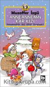 Anneannemin Kar Kızı