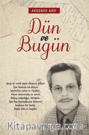 Dün ve Bugün