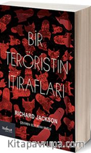 Bir Teröristin İtirafları