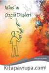 Atlas'ın Çizgili Düşleri