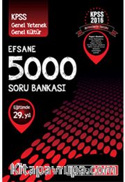 2016 KPSS Genel Yetenek Genel Kültür Efsane 5000 Soru Bankası