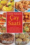 Cahide Sultan’la  Çay Saati