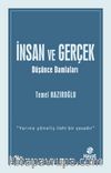 İnsan ve Gerçek & Düşünce Damlaları