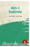 İlm-i Halimiz