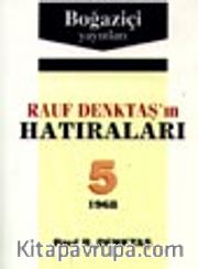 Rauf Denktaş'in Hatıraları- 5