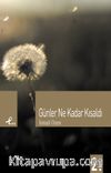 Günler Ne Kadar Kısaldı