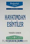 Hayatımdan Esintiler