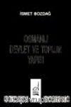 Osmanlı Devlet ve Toplum Yapısı