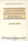 İnönü Dönemi Eğitim ve Kültür Politikası