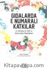 Gıdalarda E Numaralı Katkılar