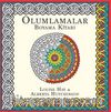 Olumlamalar Boyama Kitabı