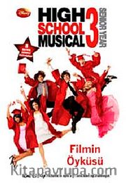 HSM 3 Senior Year Filmin Öyküsü