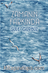 Zamanın Farkında