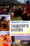 Taşkent'e Doğru