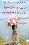 Senden Önce Senden Sonra