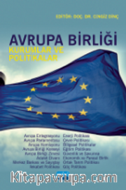 Avrupa Birliği <br /> Kurumlar ve Politikalar
