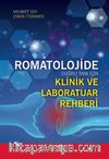 Romatolojide Doğru Tanı İçin Klinik ve Laboratuvar Rehberi