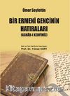 Bir Ermeni Gencinin Hatıraları Ashab-ı Kehfimiz (Osmanlıca-Türkçe)