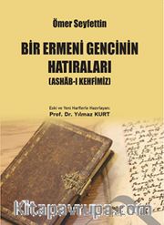 Bir Ermeni Gencinin Hatıraları Ashab-ı Kehfimiz (Osmanlıca-Türkçe)